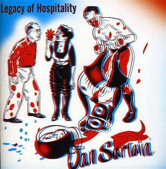 Cover for Dan Sartain · Legacy of Hospitality (CD) (2011)