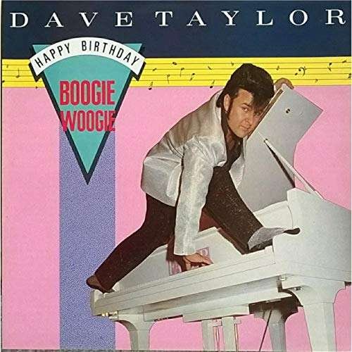 Cover for Dave Taylor · Happy Birthday Boogie Woogie (LP) (1988)