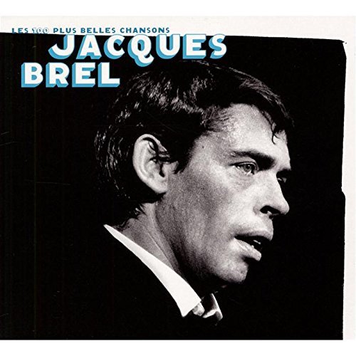 Cover for Jacques Brel · Les 100 Plus Belles Chansons (CD) [Box set] (2018)