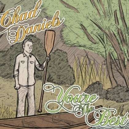 Cover for Chad Daniels · You're the Best (CD) (2013)