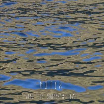 Cover for Motes · Feel the Summer (CD) (2012)