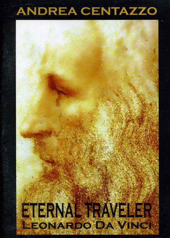 Cover for Andrea Centazzo · Eternal Traveler: Leonardo Da Vinci (DVD) (2010)