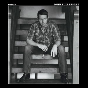 Songs - John Fullbright - Musiikki - ROCK - 0748252905000 - maanantai 26. toukokuuta 2014