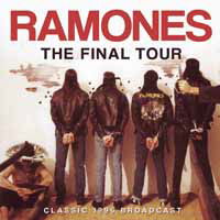 The Final Tour - Ramones - Muzyka - ABP8 (IMPORT) - 0823564811000 - 1 lutego 2022