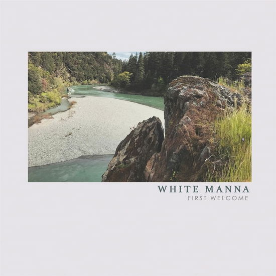 Cover for White Manna · First Welcome (LP) (2021)