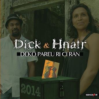 Cover for Dick &amp; Hnatr · Deko Pareu Ri Ci Ran (CD)
