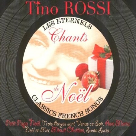 Cover for Tino Rossi · Tino Rossi - Les Eternels Chants De Noel (CD)