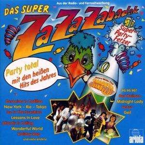 Das Super Za Za Zabadak - Saragossa Band - Musik - ARIOLA - 4007193529000 - 28. februar 1994