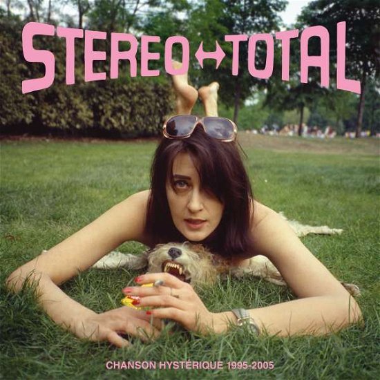 Cover for Stereo Total · Chanson Hysterique (1995-2005) (LP) [Limited Numbered edition] (2021)