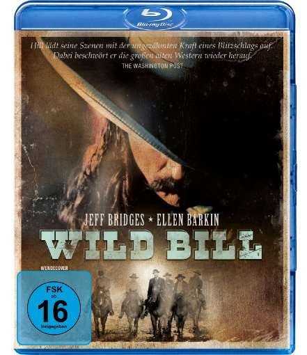 Cover for Bridges,jeff / Barkin,ellen / Hurt,john/+ · Wild Bill (Blu-ray) (2018)