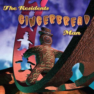 Gingerbread Man - Residents - Musik - ULTRA VYBE - 4526180565000 - 16. juli 2021