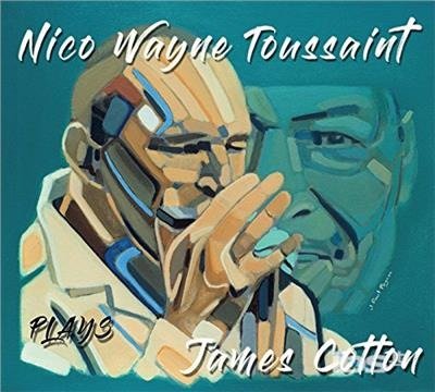 Cover for Nico Wayne Toussaint · Plays James Cotton (CD) [Japan Import edition] (2017)