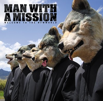 Welcome to the Newworld <limited> - Man with a Mission - Musik - FROM YOUTH TO DEATH RECORDS - 4582280487000 - 10. februar 2016