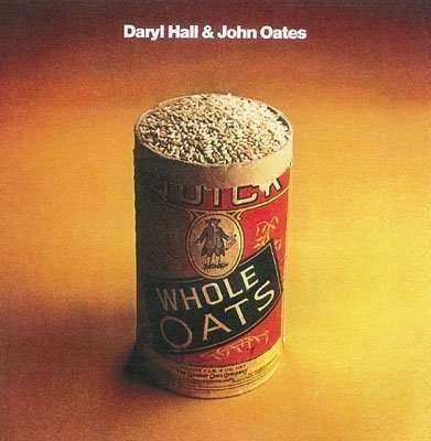 Cover for Daryl Hall &amp; John Oates · Whole Oats (CD) [Japan Import edition] (2010)