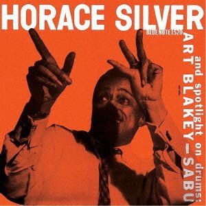 Cover for Horace Silver · Art Blakey - Sabu (CD) [Japan Import edition] (2021)