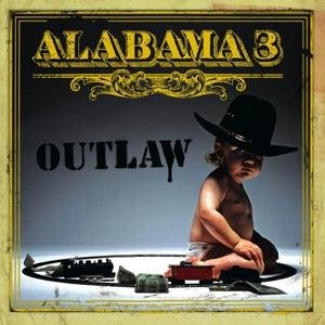 Outlaw - Alabama 3 - Musik - ONE LITTLE INDEPENDENT - 5016958996000 - 6. oktober 2016