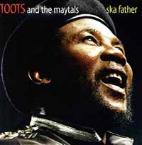 Cover for Toots &amp; the Maytals · Ska Father (VINIL) (2018)