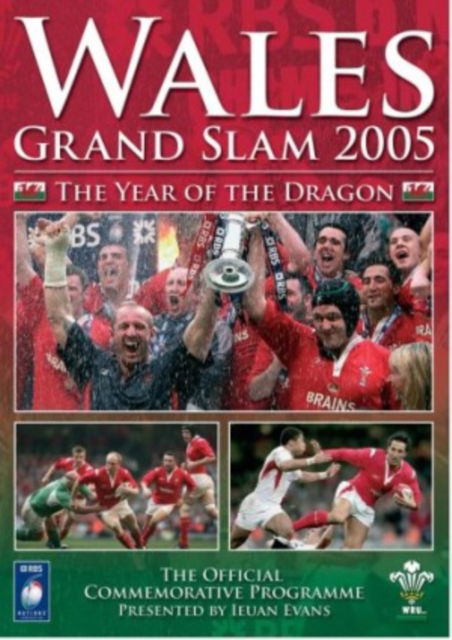 Wales Grand Slam - 2005 The Year Of The Dragon - Wales Grand Slam 2005 Yr of Dragon - Filme - Spirit - 5060105720000 - 18. April 2005