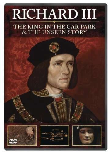 Cover for Richard III the King in the Carpark · Richard Iii The King In The Carpark + Richard Iii The Unseen Story (DVD) (2013)