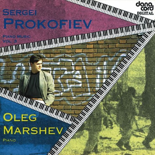 Complete Piano Music 3 - Prokofiev / Marshev - Musiikki - DAN - 5709499393000 - perjantai 13. tammikuuta 2006