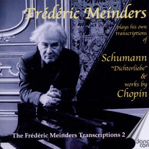 Cover for Frederic Meinders · Frederic Meinders Plays His Own Transcriptions Of Schumann... (CD) (2018)