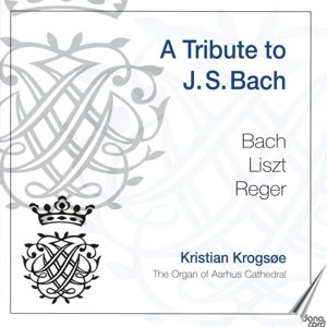 Cover for Liszt / Krogsoe · Tribute to J.s. Bach (CD) (2018)