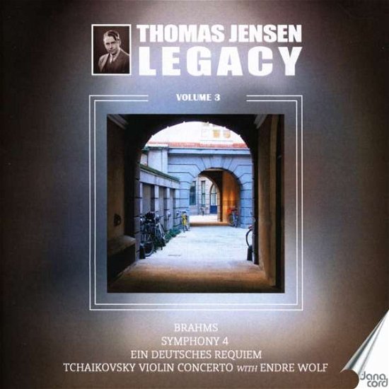 Cover for Brahms / Danish Radio Symphony Orch / Wenk · Thomas Jensen Legacy 3 (CD) (2021)
