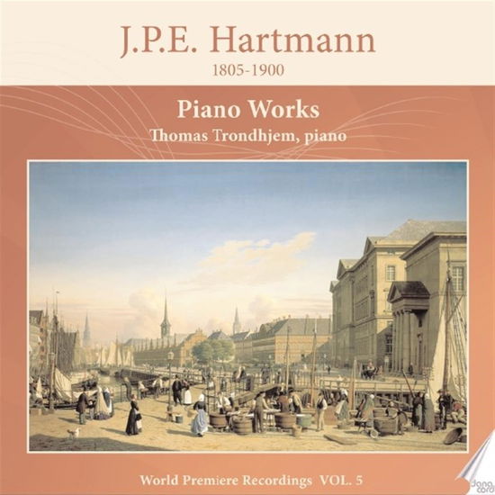 Cover for Hartmann / Trondhjem · Piano Works, Vol. 5 (CD) (2024)