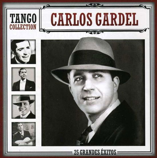 Tango Collection-25 Greatest Hits - Carlos Gardel - Música - RGS - 7798145106000 - 16 de marzo de 2010