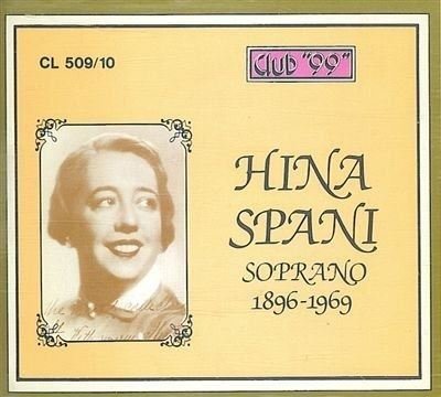 Cover for Giuseppe Verdi  · Hina Spani - Soprano 1896 - 1969 (CD)