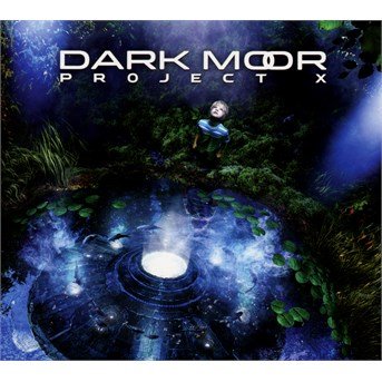Cover for Dark Moor · Project X (CD) [Limited edition] [Digipak] (2015)