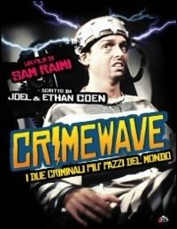 Cover for Crimewave - I Due Criminali Pi (Blu-ray) (2014)