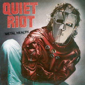 Metal Health - Quiet Riot - Musiikki - ROCK CANDY RECORDS - 8275650593000 - maanantai 17. syyskuuta 2012