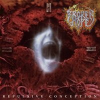 Cover for Broken Hope · Repulsive Conception (LP) (2020)