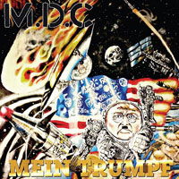 Cover for Mdc · Mein Trumpf (CD) (2017)