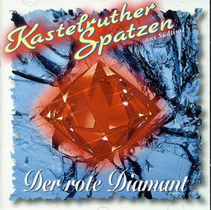 Der Rote Diamant - Kastelruther Spatzen - Musik - KOCH - 9002723230000 - 8. november 2019