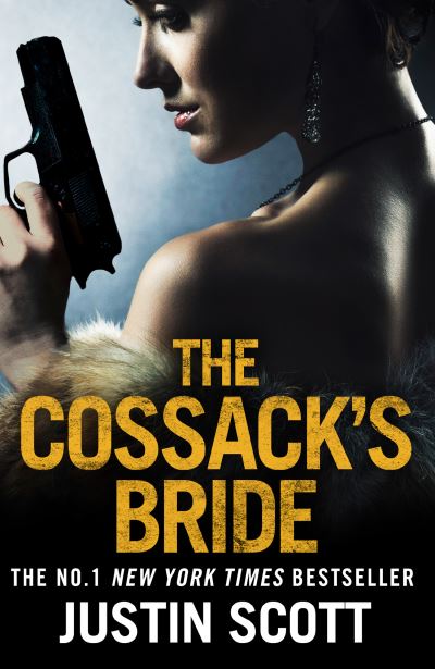 The Cossack's Bride - Justin Scott - Livros - HarperCollins Publishers - 9780008222000 - 23 de março de 2017