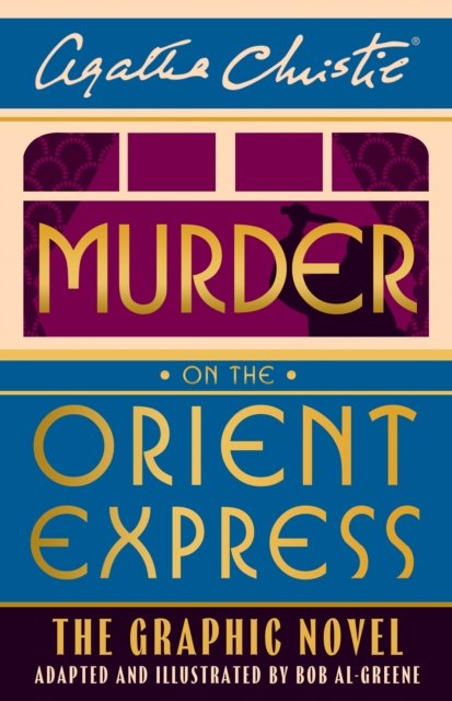 Cover for Agatha Christie · Murder on the Orient Express: The Graphic Novel - Poirot (Hardcover bog) (2024)