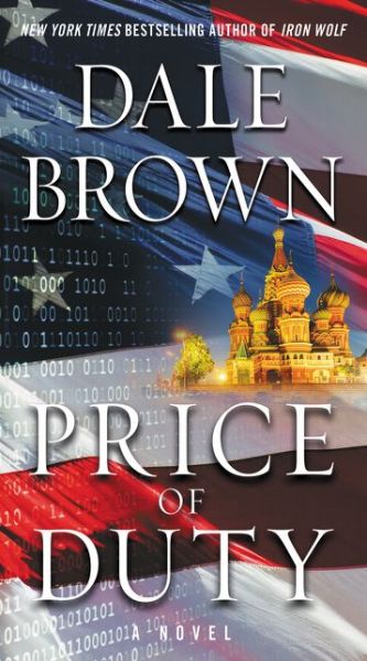 Cover for Dale Brown · Price of Duty: A Novel - Patrick McLanahan (Taschenbuch) (2017)