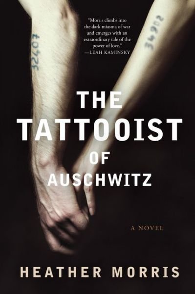 Cover for Heather Morris · The Tattooist of Auschwitz (Bok) (2018)