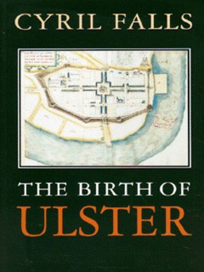 Cover for Cyril Falls · The Birth Of Ulster (Paperback Bog) (1998)