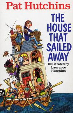 Cover for Pat Hutchins · The House That Sailed Away (Paperback Bog) [New edition] (1992)