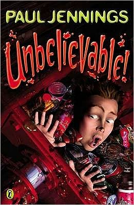 Cover for Paul Jennings · Unbelievable! (Pocketbok) (1995)