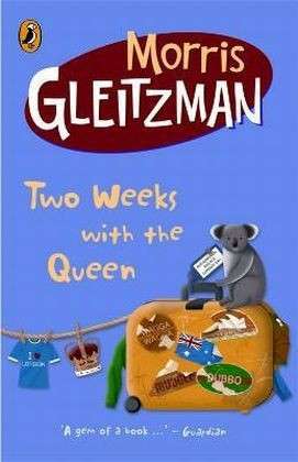 Cover for Morris Gleitzman · Two Weeks with the Queen (Paperback Book) (1999)