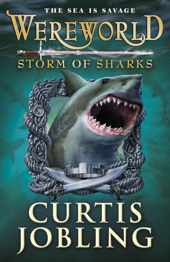 Cover for Curtis Jobling · Wereworld: Storm of Sharks (Book 5) - Wereworld (Paperback Book) (2013)