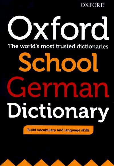 Cover for Editor · Oxford School German Dictionary (Book) (2017)
