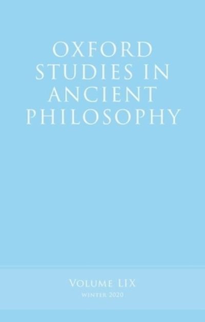 Cover for Oxford Studies in Ancient Philosophy, Volume 59 - Oxford Studies in Ancient Philosophy (Hardcover Book) (2021)