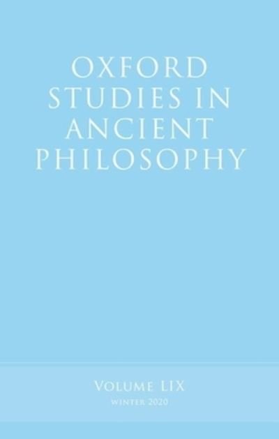Oxford Studies in Ancient Philosophy, Volume 59 - Oxford Studies in Ancient Philosophy -  - Bøker - Oxford University Press - 9780198859000 - 7. september 2021