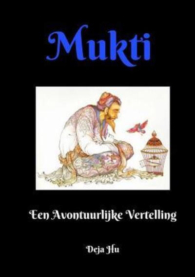 Cover for Davy Peeters · Mukti Een Avontuurlijke Vertelling (Paperback Book) (2017)