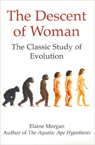 Cover for Elaine Morgan · The Descent of Woman (Paperback Book) [Main edition] (2001)